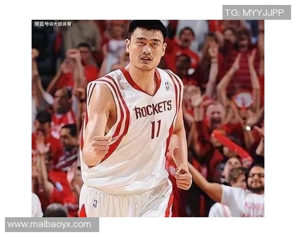 姚明与孟超的篮球传奇:从梦想起航到巅峰对决的精彩旅程